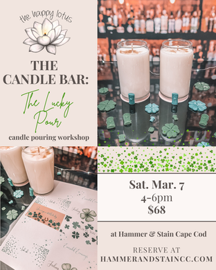 St. Paddy’s Day Pour Your Own Candle March 7th at 4pm