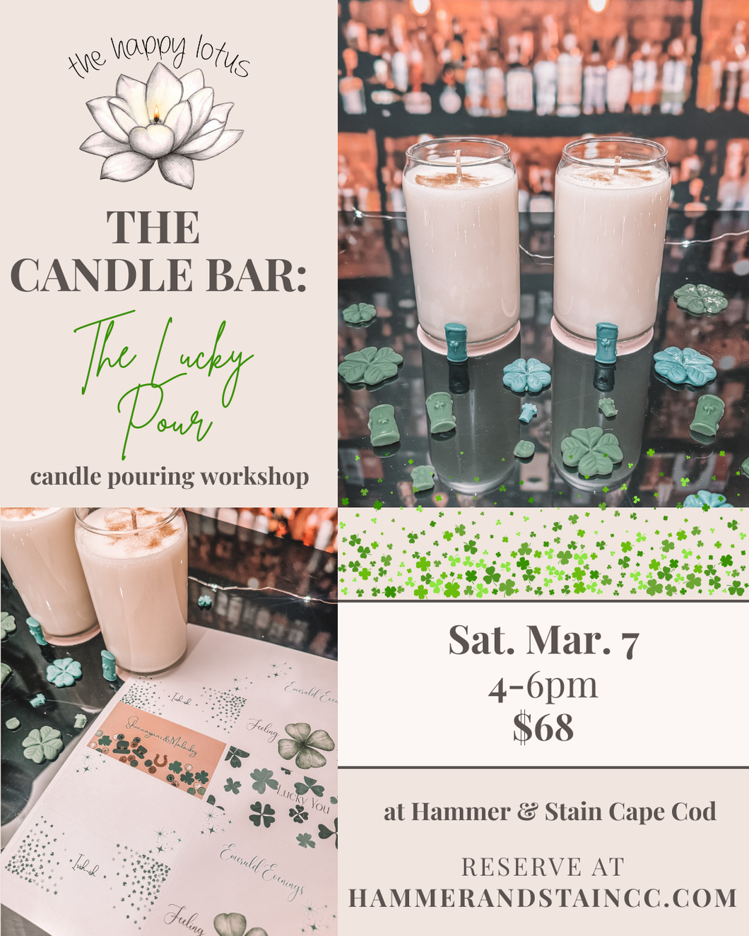 St. Paddy’s Day Pour Your Own Candle March 7th at 4pm